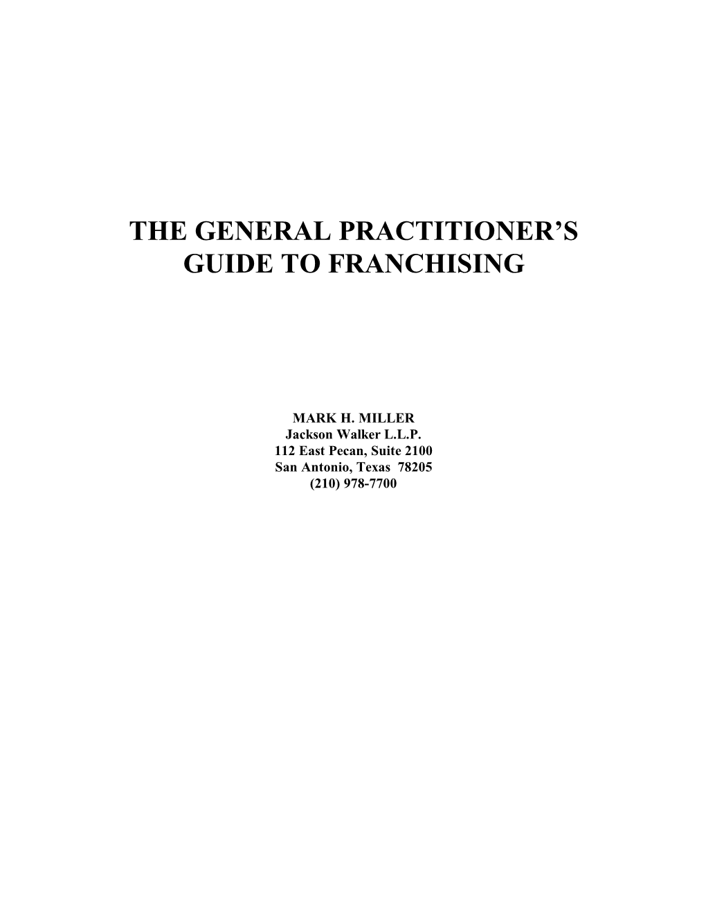 The General Practitioner's Guide to Franchising