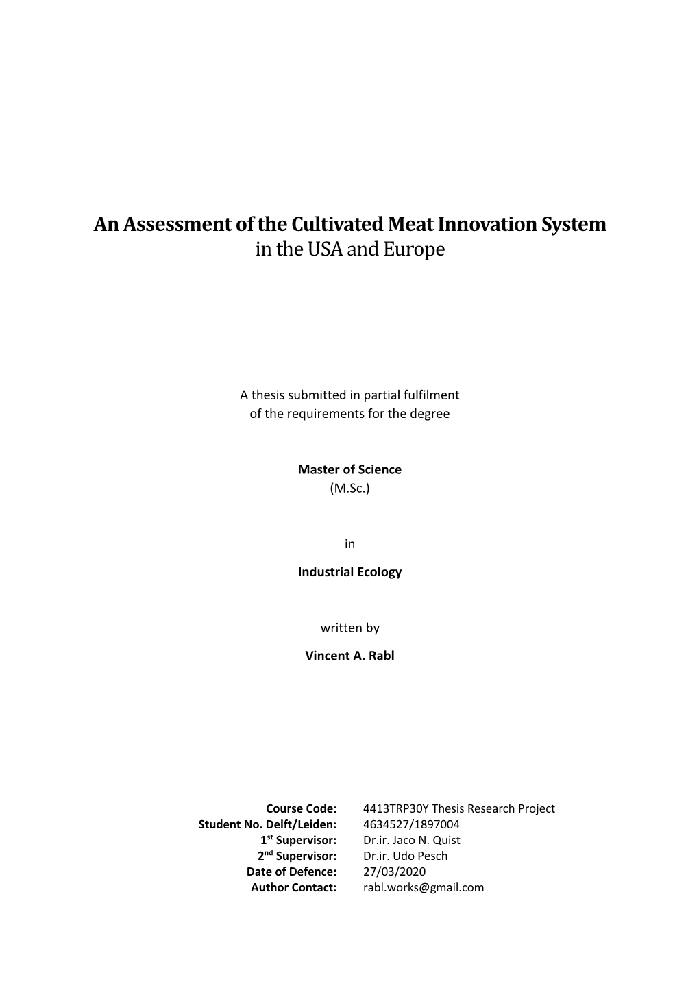 An Assessment of the Cultivated Meat Innovation System in the USA and Europe
