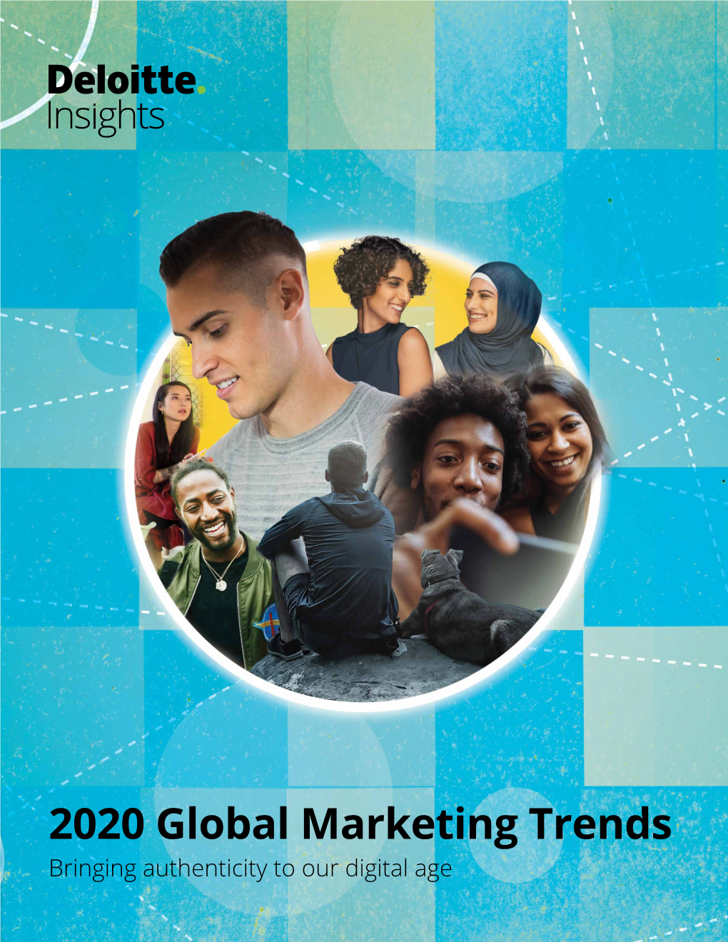 2020 Global Marketing Trends Bringing Authenticity to Our Digital Age About the Deloitte CMO Programme