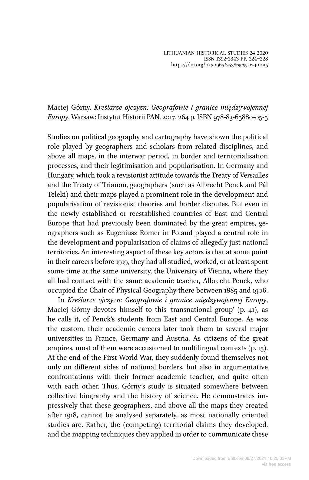 Downloaded from Brill.Com09/27/2021 10:25:03PM Via Free Access BOOK REVIEWS 225 Claims, Were Closely Interrelated, Inspired by Each Other, and Reacted to Each Other