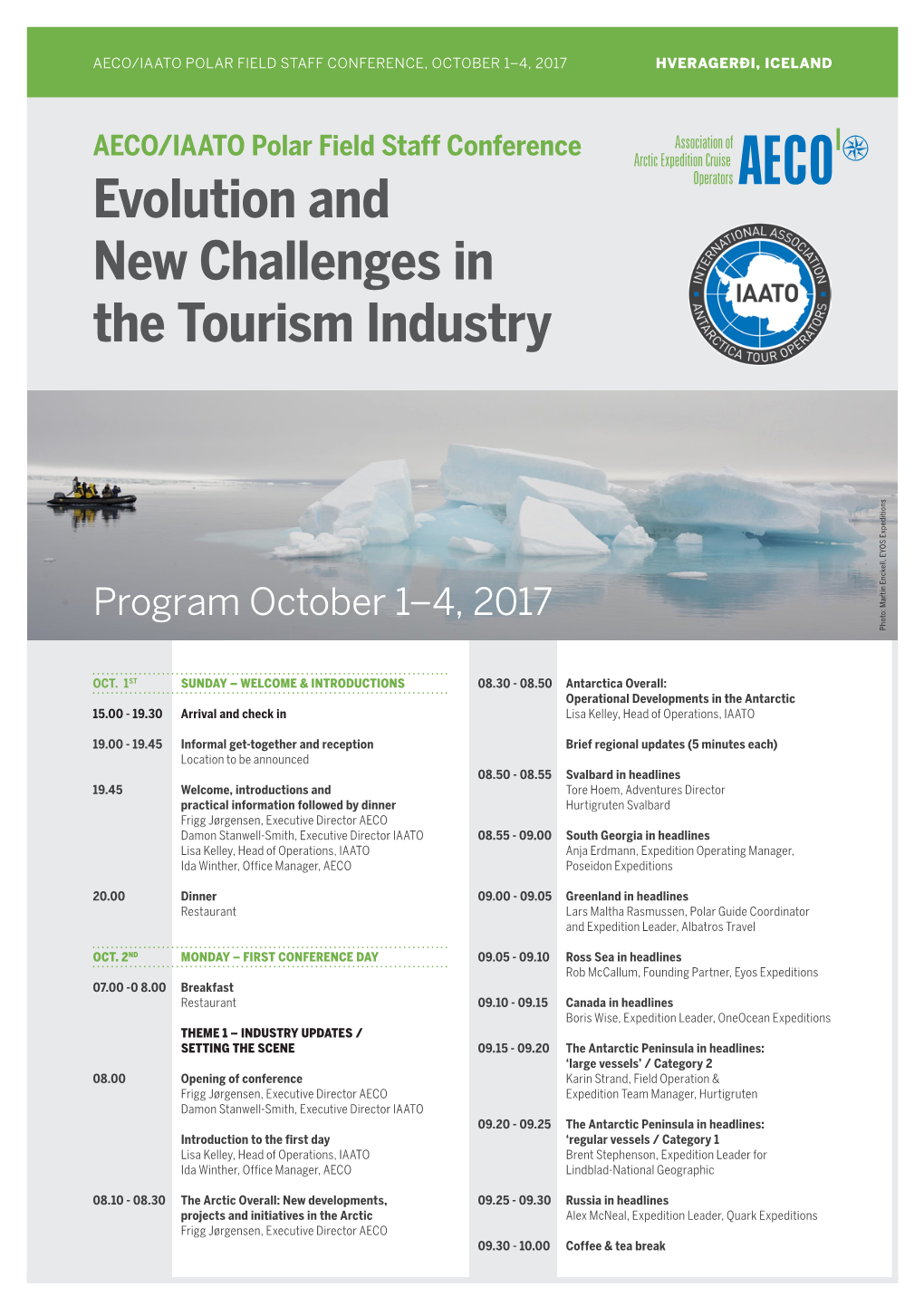 AECO/IAATO Polar Field Staff Conference Evolution and New Challenges in the Tourism Industry