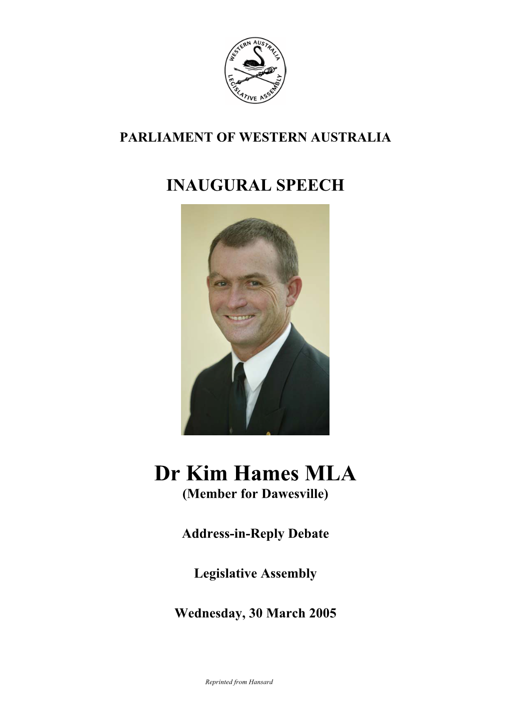 Dr Kim Hames MLA (Member for Dawesville)