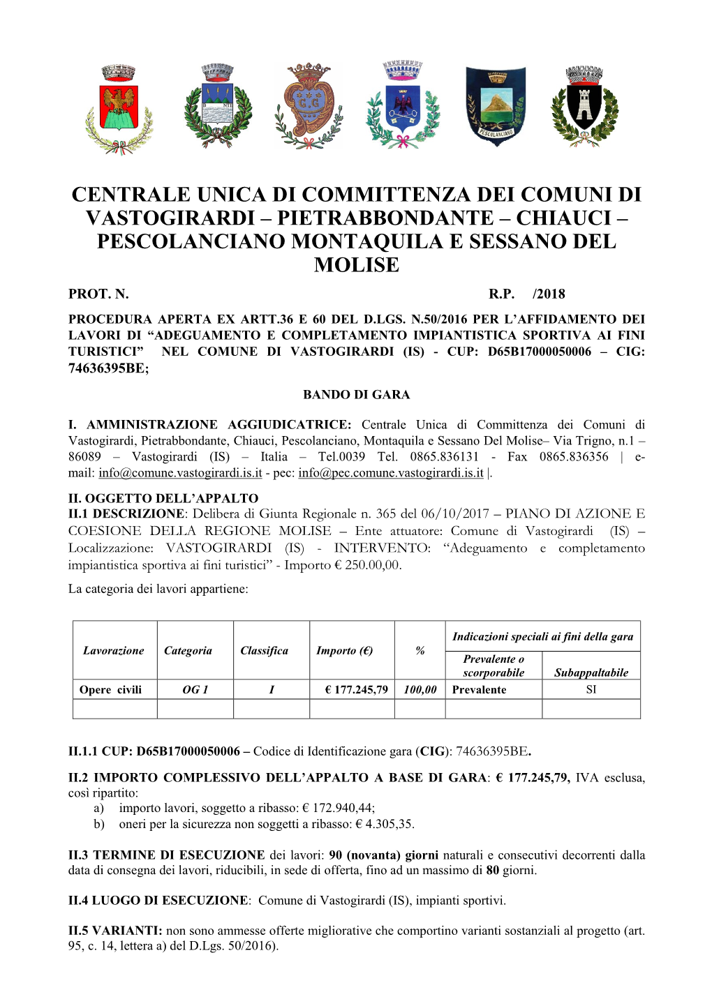 Centrale Unica Di Committenza Dei Comuni Di Vastogirardi – Pietrabbondante – Chiauci – Pescolanciano Montaquila E Sessano Del Molise Prot