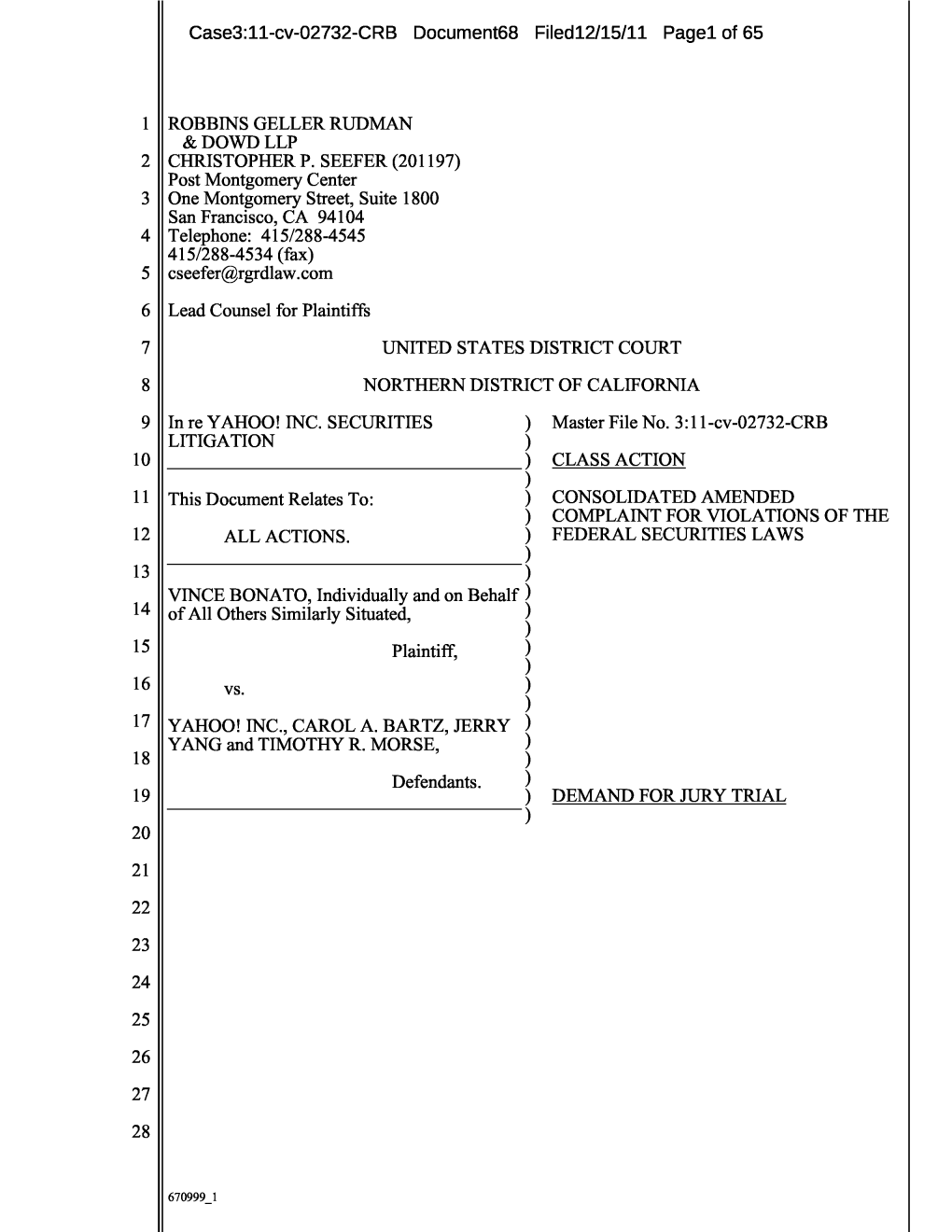 Inc., Et Al. 11-CV-02732-Consolidated Amended Class Action