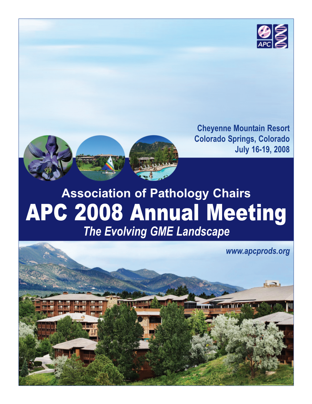 APC 2008 Annual Meeting the Evolving GME Landscape Second Edition