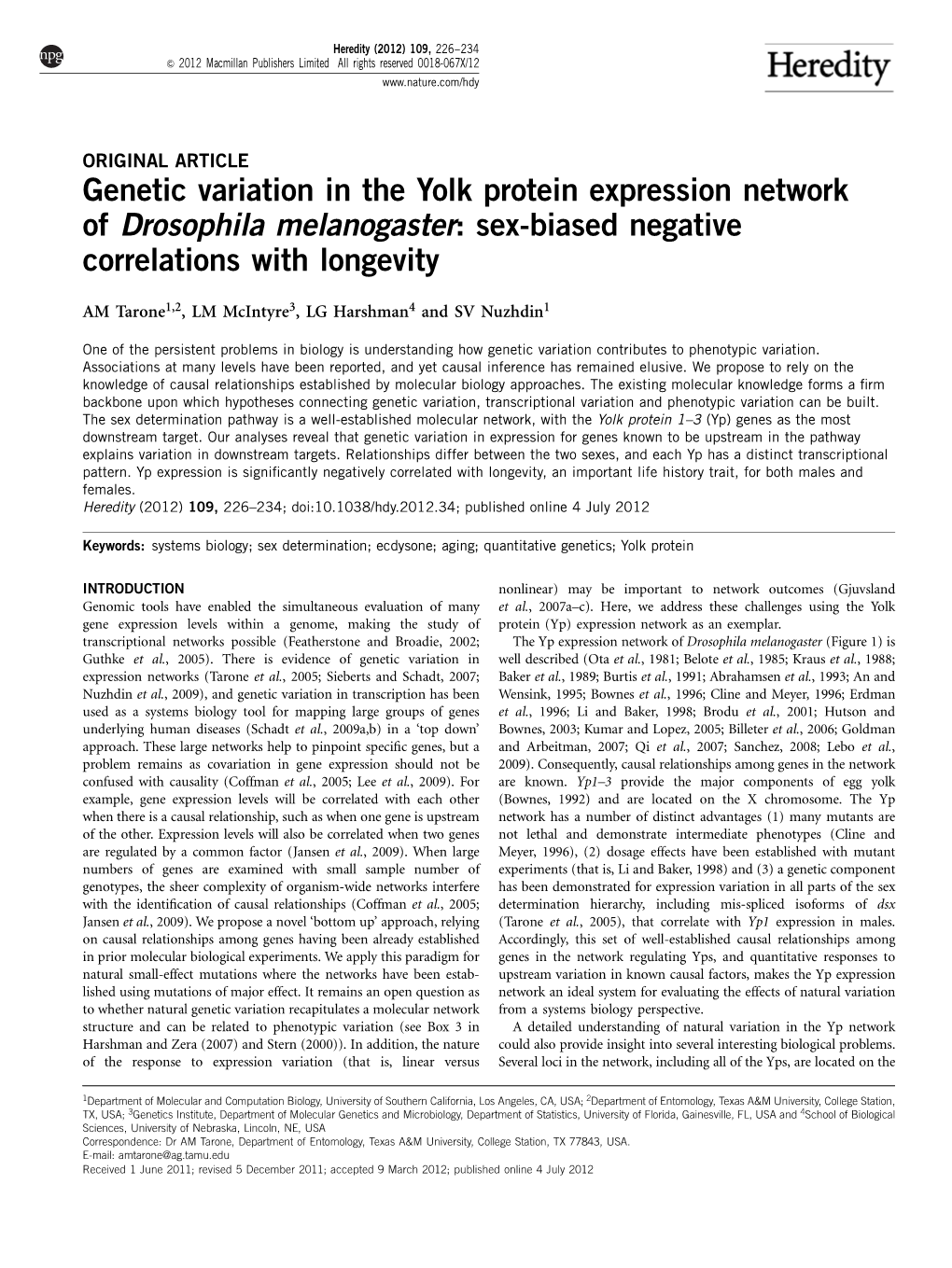 Genetic Variation in the Yolk Protein Expression Network of Drosophila Melanogaster: Sex-Biased Negative Correlations with Longevity