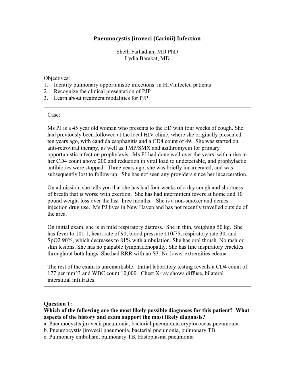 Pneumocystis Jiroveci (Carinii) Infection