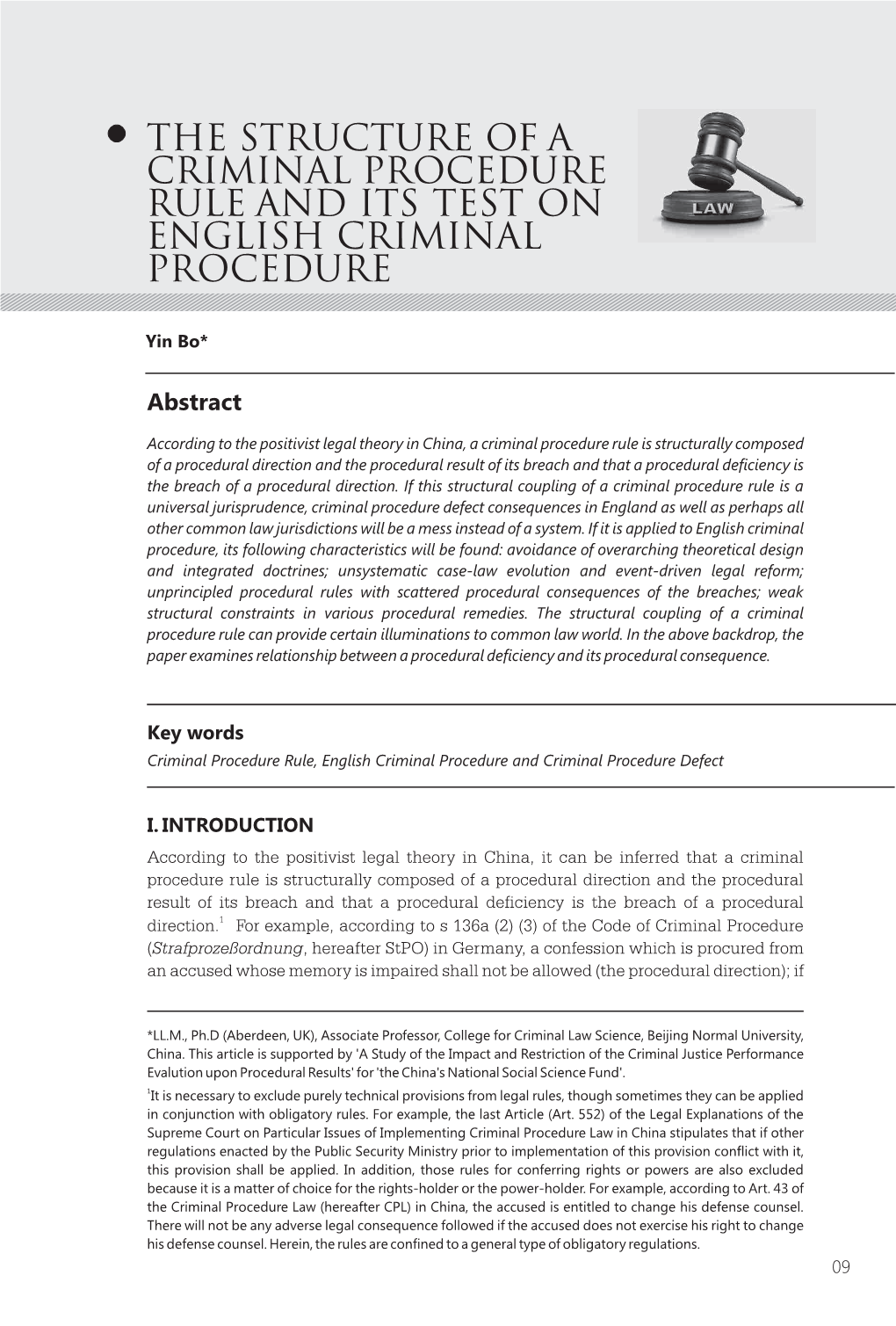 The Structure of a Criminal Procedure Rule and Its Test on English Criminal Procedure