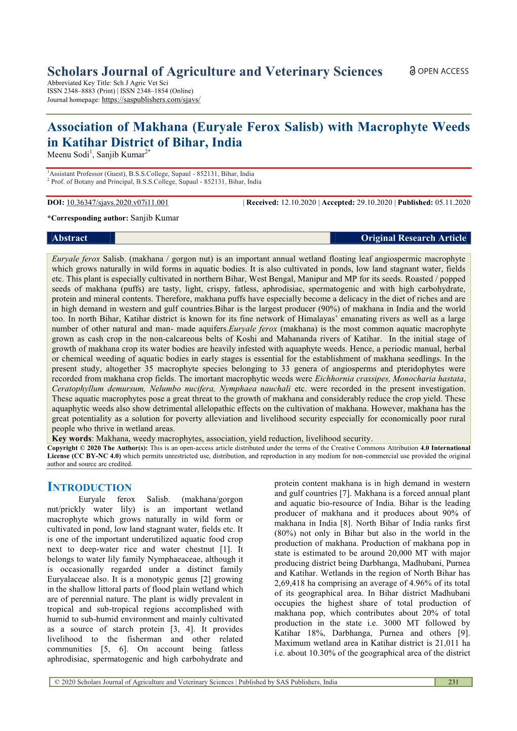 Association of Makhana (Euryale Ferox Salisb) with Macrophyte Weeds in Katihar District of Bihar, India Meenu Sodi1, Sanjib Kumar2*