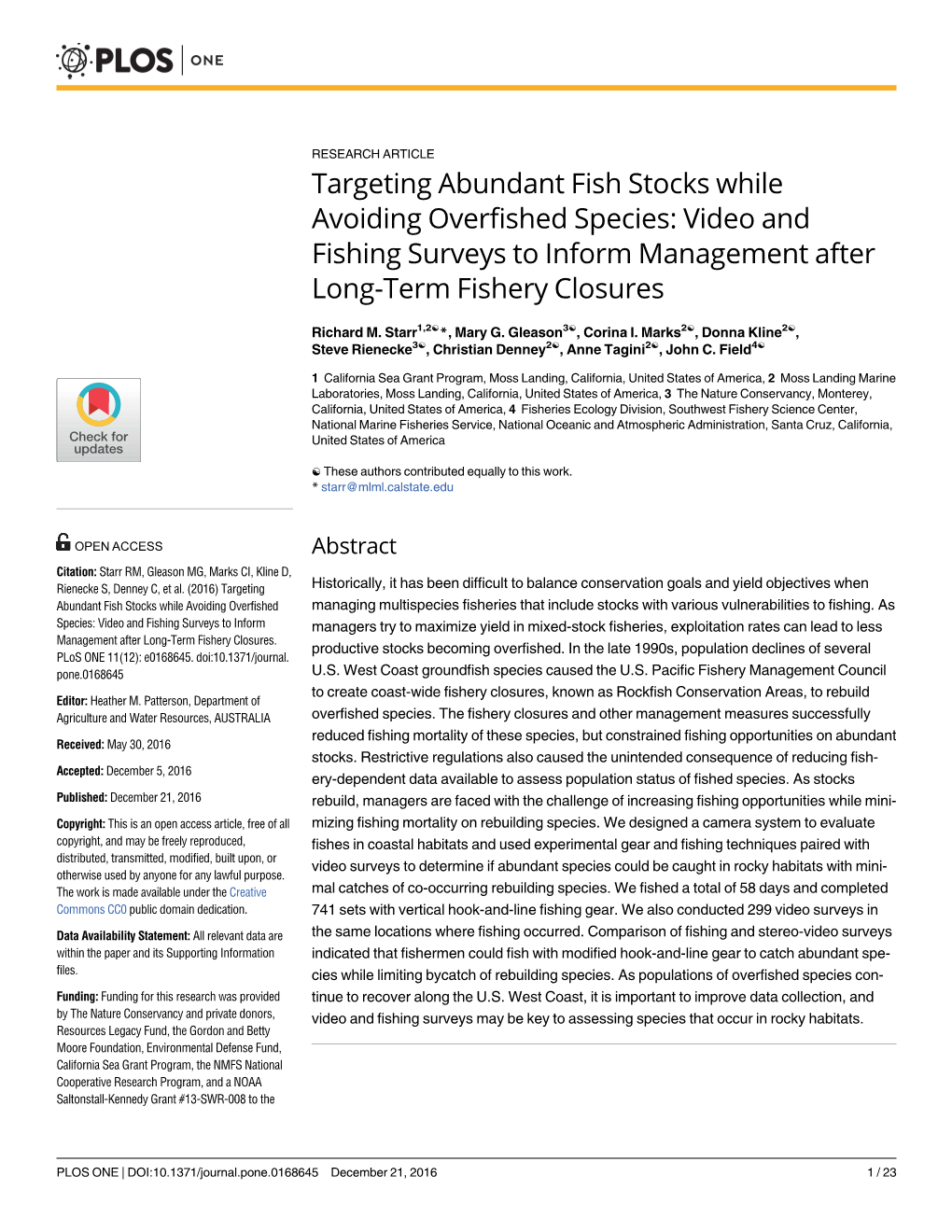 Targeting Abundant Fish Stocks While Avoiding Overfished Species: Video and Fishing Surveys to Inform Management After Long-Term Fishery Closures