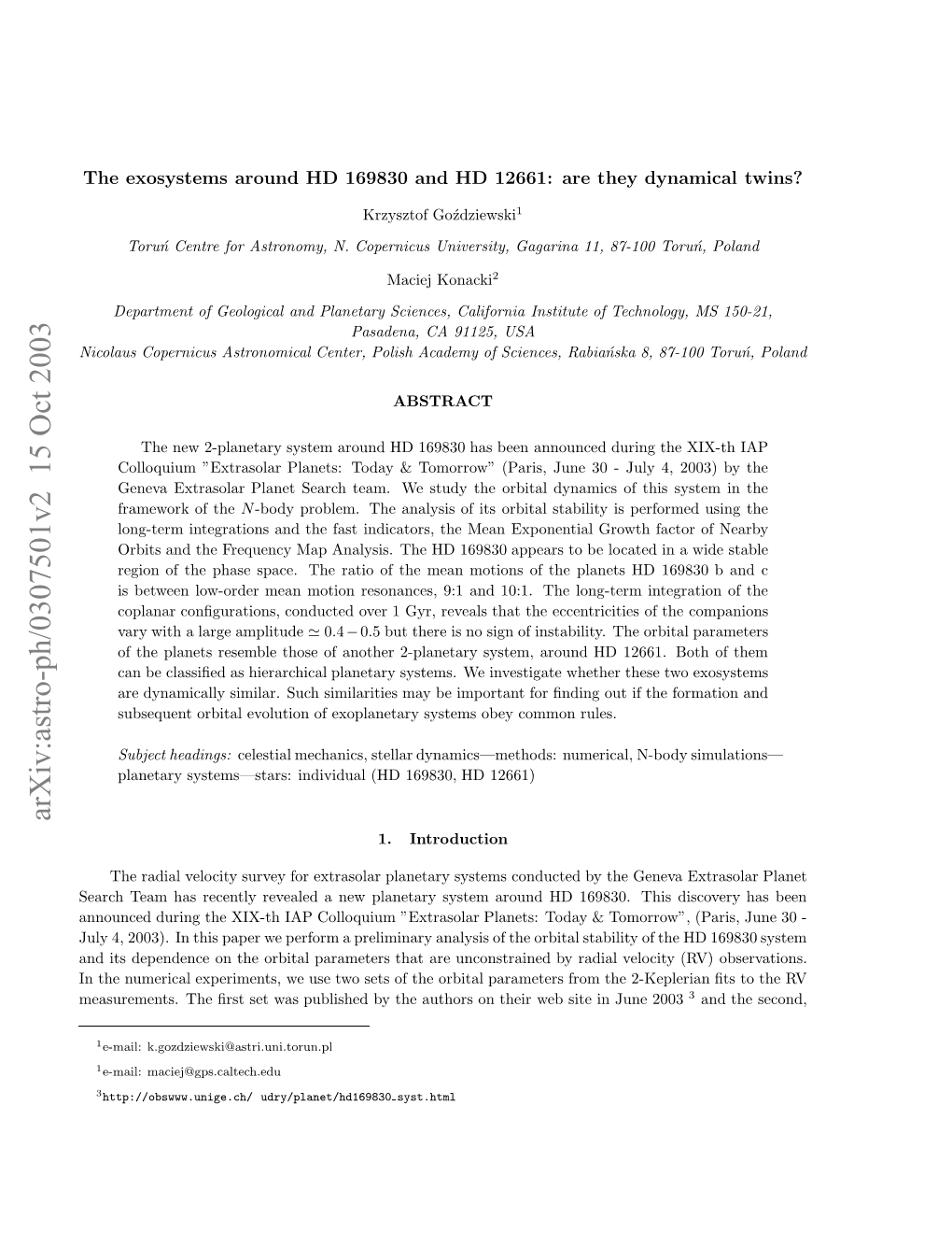 The Exosystems About HD169830 and HD12661: Are They Dynamical Twins?