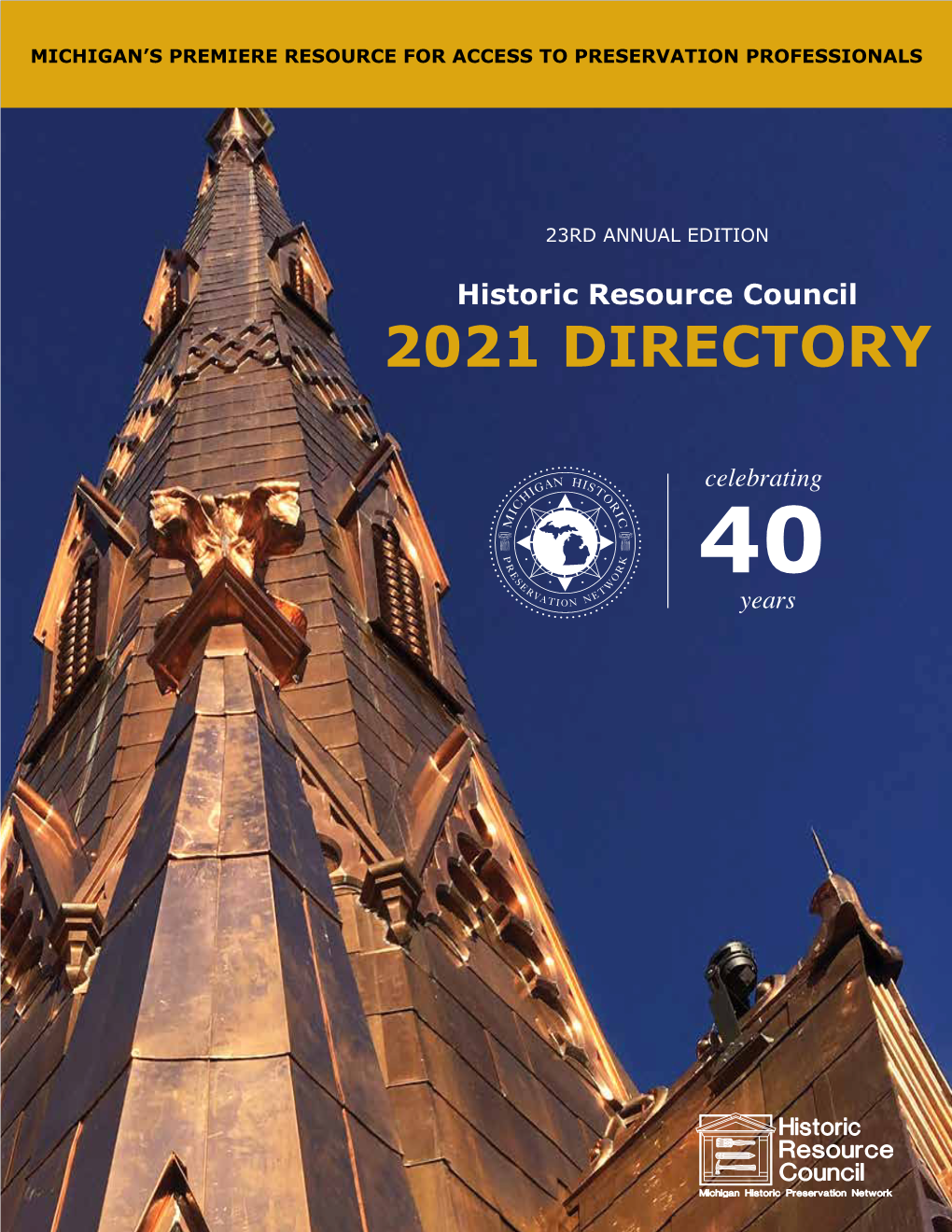 2021 Directory 2021 Historic Resource Council Member Directory