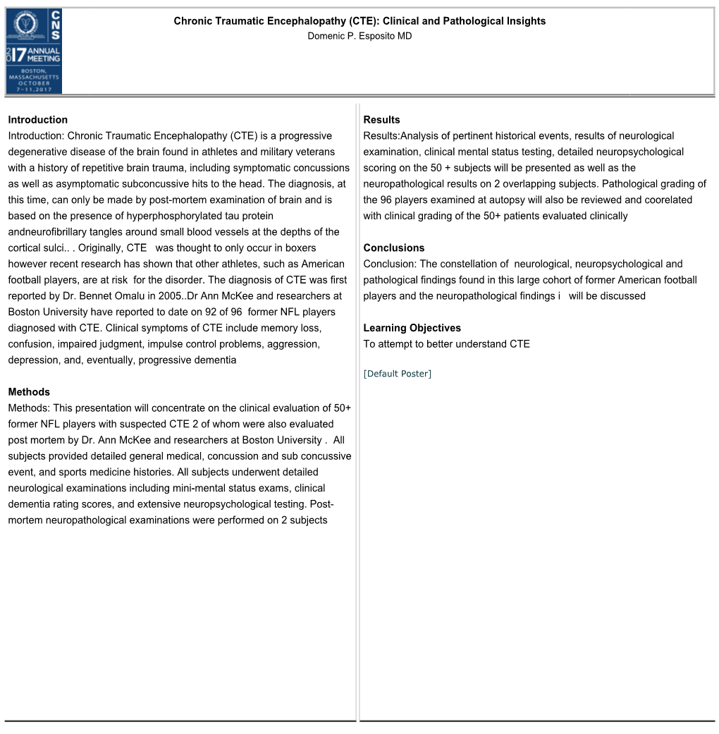 Chronic Traumatic Encephalopathy (CTE): Clinical and Pathological Insights Domenic P