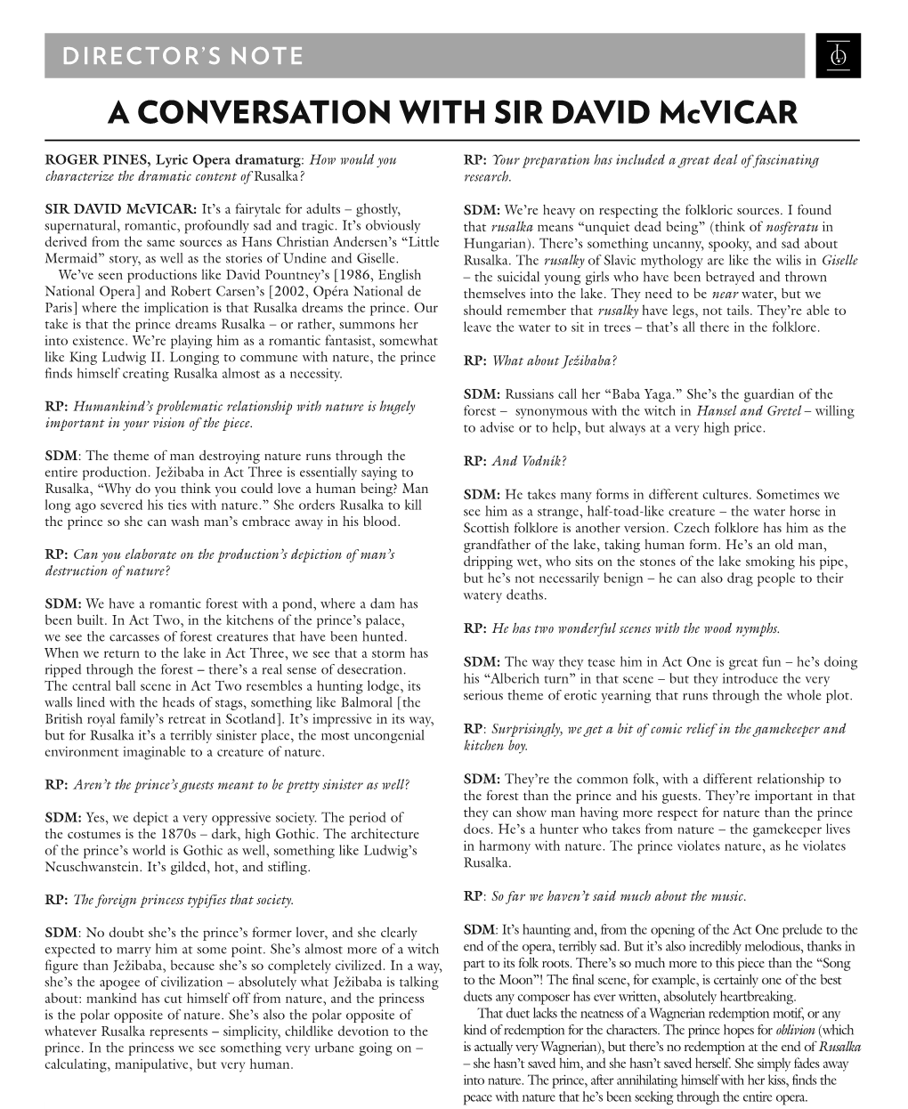 A CONVERSATION with SIR DAVID Mcvicar