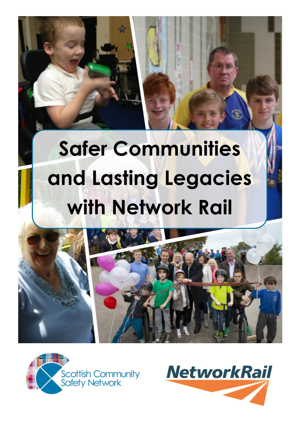 Safer Communities and Lasting Legacies with Network Rail