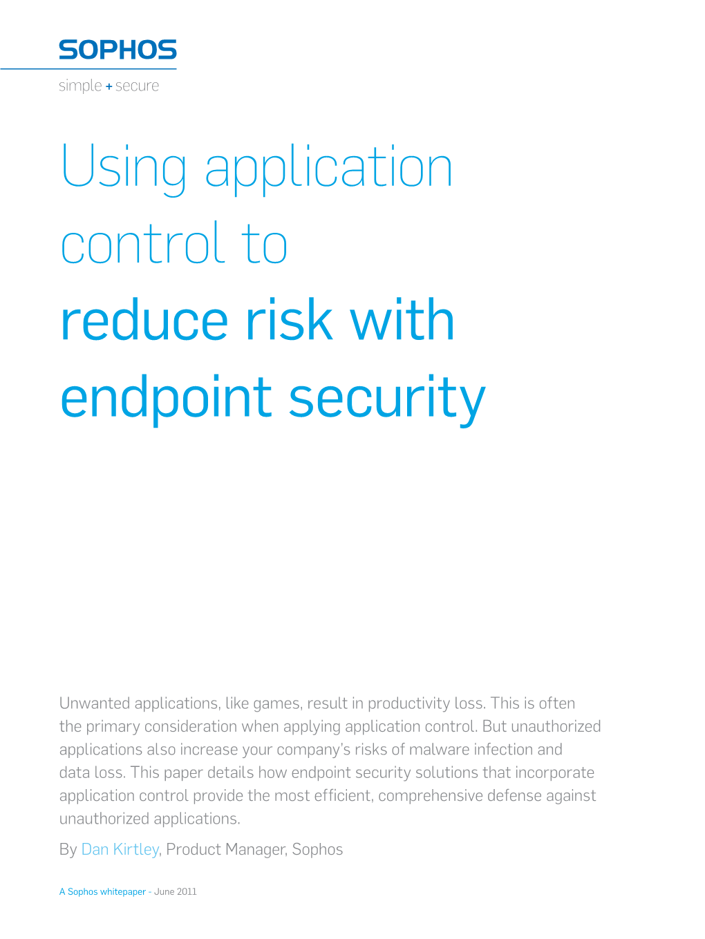 Using Application Control to Reduce Risk with Endpoint Security