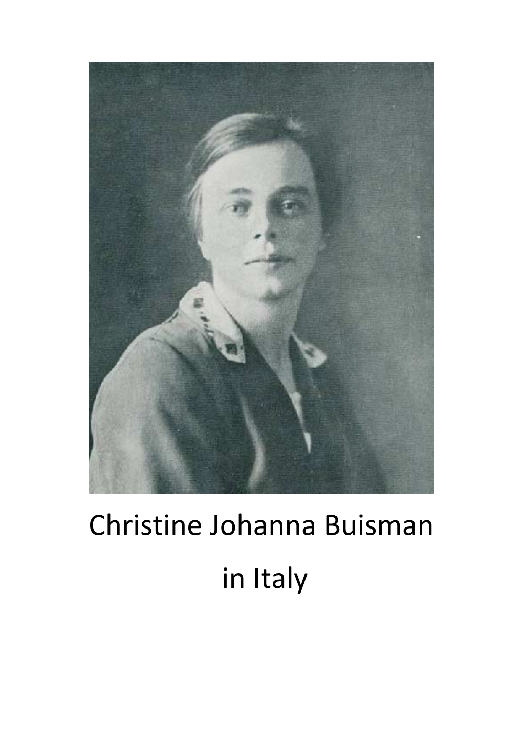 Christine Johanna Buisman in Italy