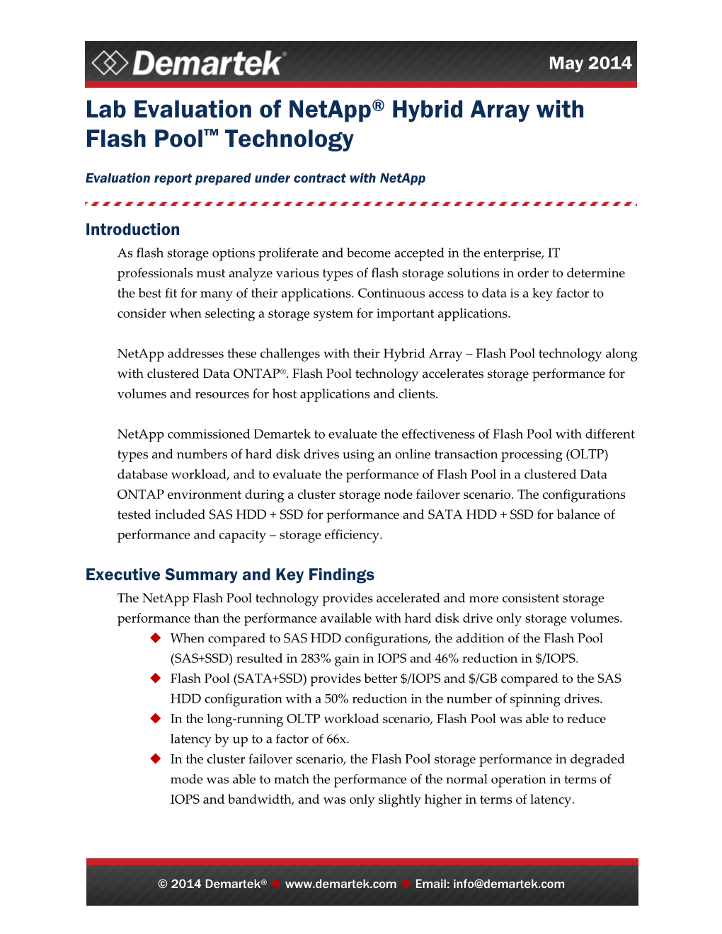 View the Demartek Evaluation of Netapp Hybrid Array with Flash
