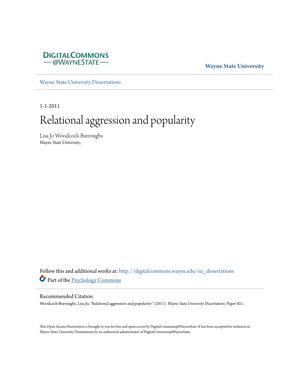 Relational Aggression and Popularity Lisa Jo Woodcock-Burroughs Wayne State University