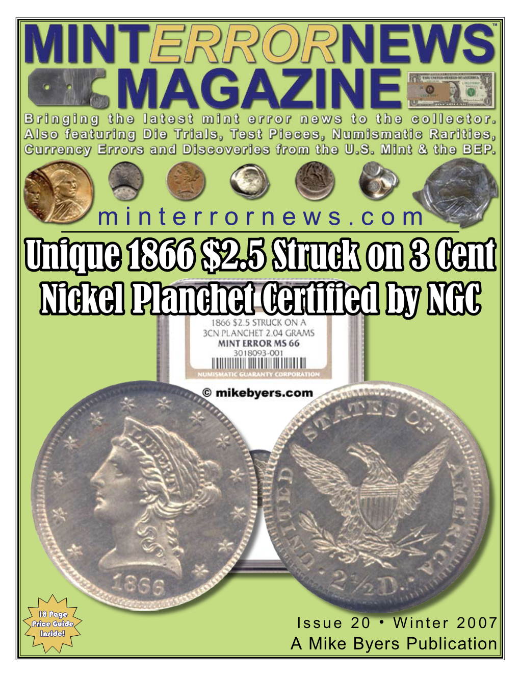 Unique 1866 $2.5 Struck on 3 Cent Nickel Planchet Certified by NGC