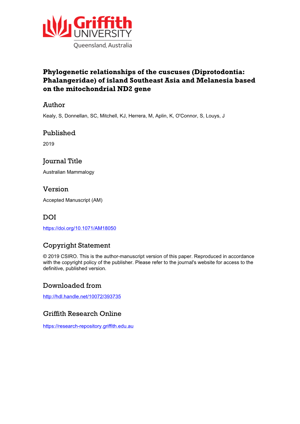 Phylogenetic Relationships of the Cuscuses (Diprotodontia: Phalangeridae) of Island Southeast Asia and Melanesia Based on the Mitochondrial ND2 Gene