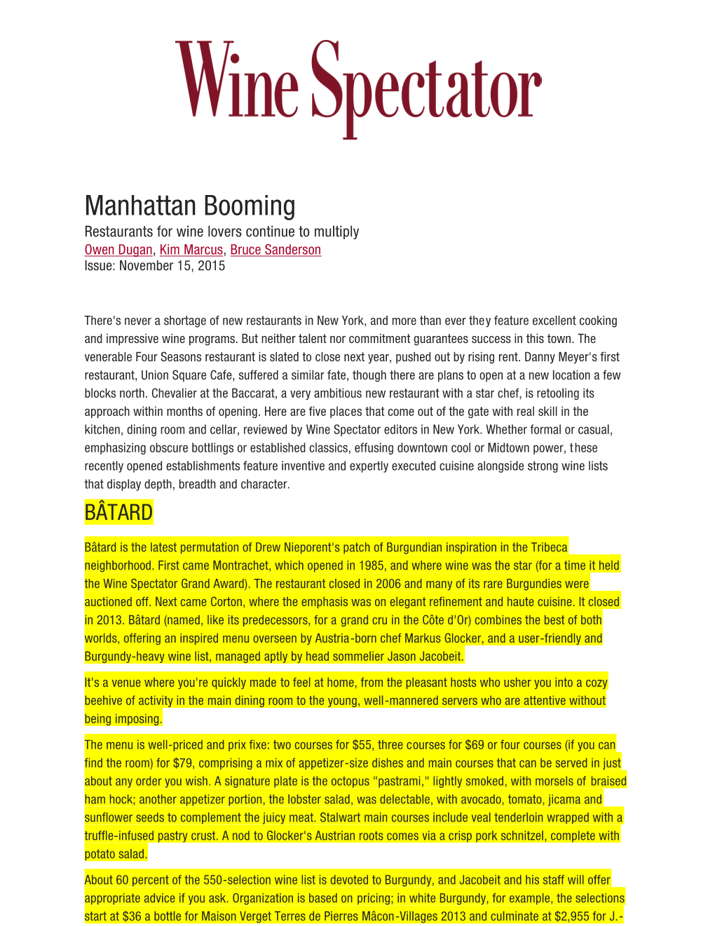 Manhattan Booming Restaurants for Wine Lovers Continue to Multiply Owen Dugan, Kim Marcus, Bruce Sanderson Issue: November 15, 2015