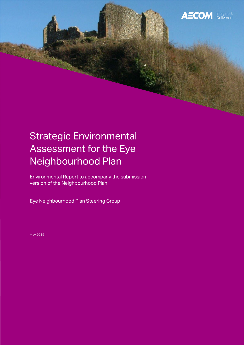 Strategic Environmental Assessment for the Eye Neighbourhood Plan