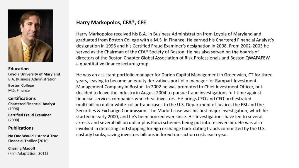 Harry Markopolos, CFA®, CFE