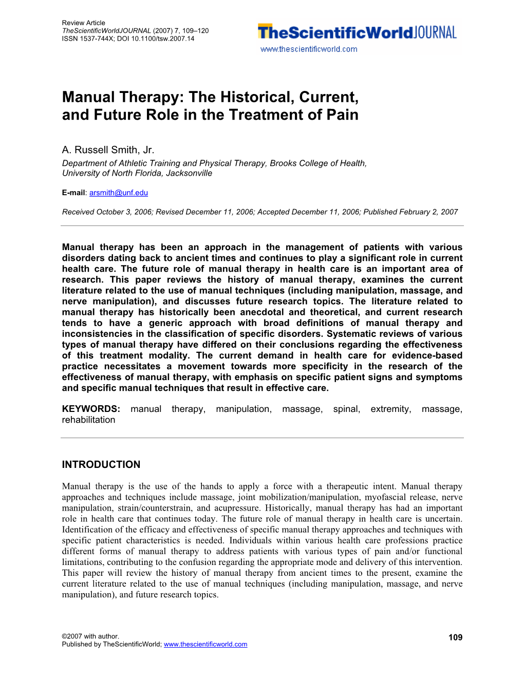 Manual Therapy: the Historical, Current, and Future Role in the Treatment of Pain