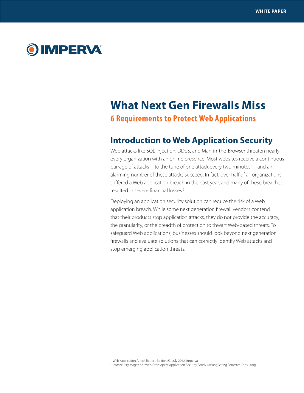 What Next Gen Firewalls Miss 6 Requirements to Protect Web Applications