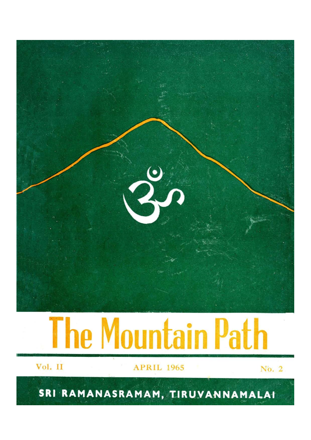 The Mountain Path Vol. 2 No. 2, April 1965