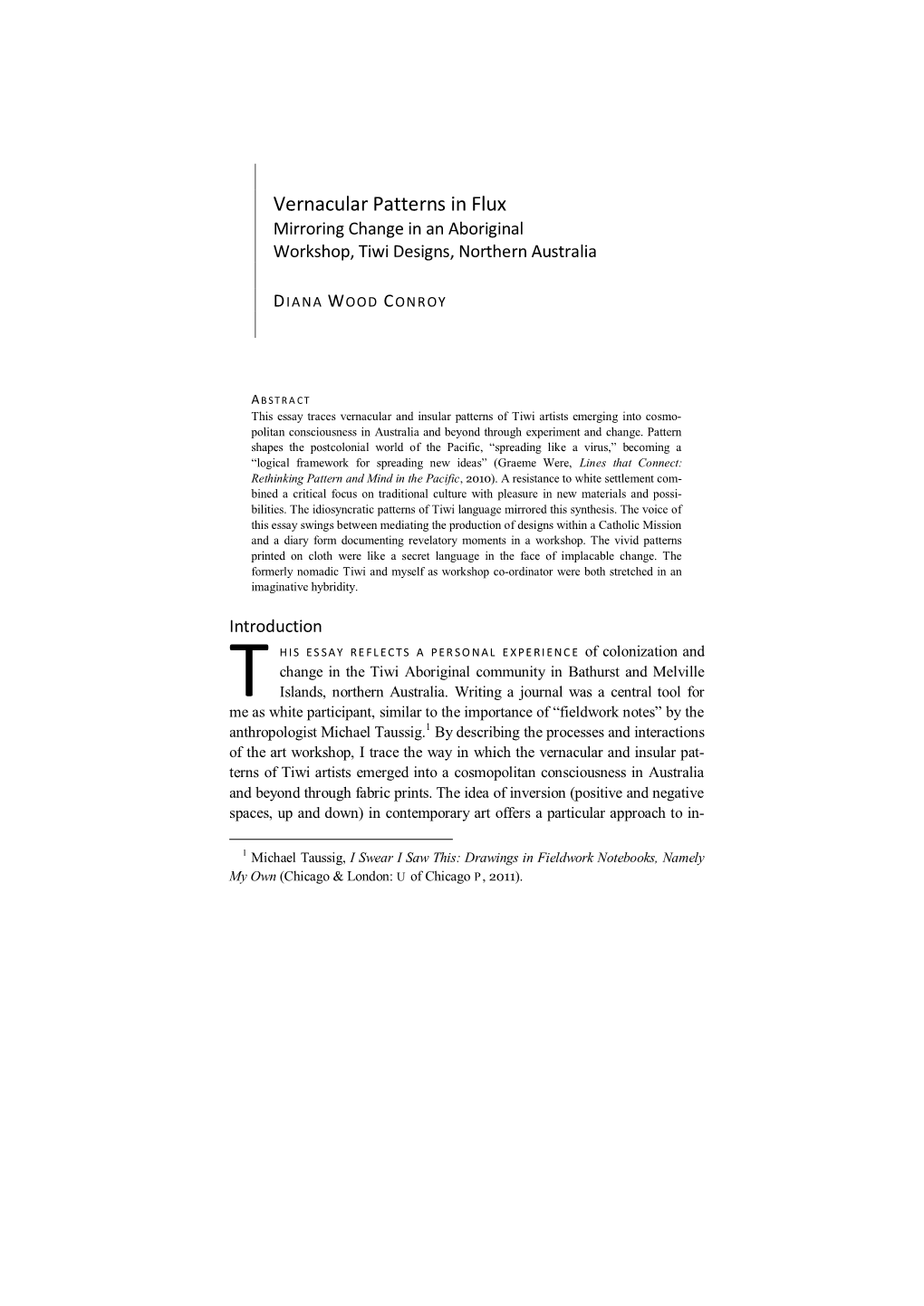 Vernacular Patterns in Flux Mirroring Change in an Aboriginal Workshop, Tiwi Designs, Northern Australia