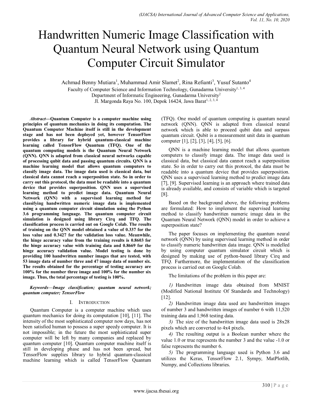 Handwritten Numeric Image Classification with Quantum Neural Network Using Quantum Computer Circuit Simulator