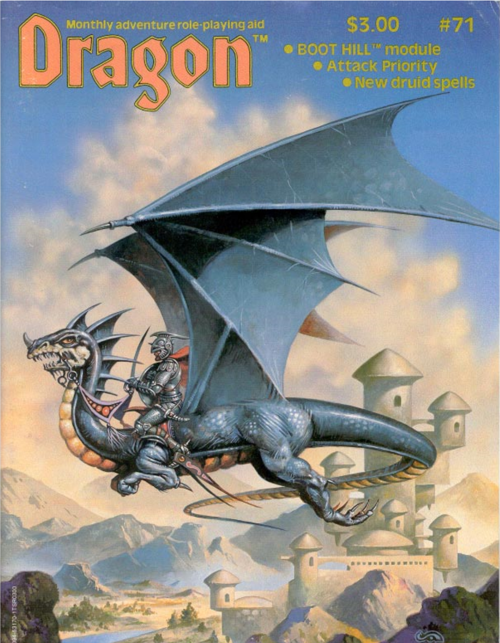 DRAGON Magazine (ISSN 0279-6848) Is Pub- Winner Is Eric Conrad of Weymouth, Lished Monthly for a Subscription Price of $24 Mass