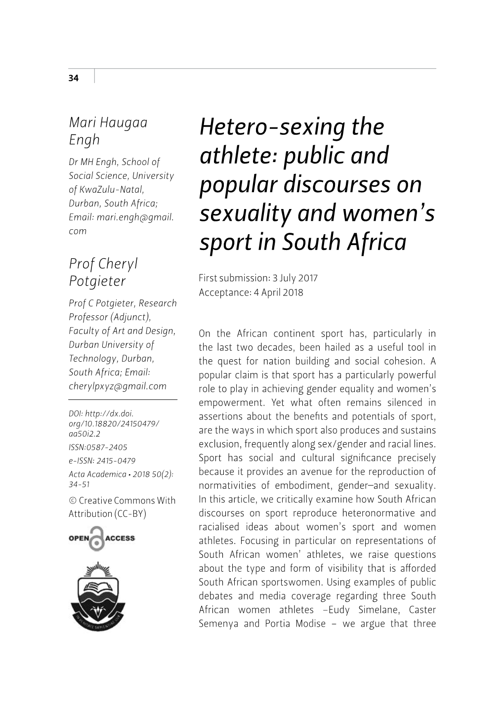 Hetero-Sexing the Athlete: Public and Popular Discourses on Sexuality