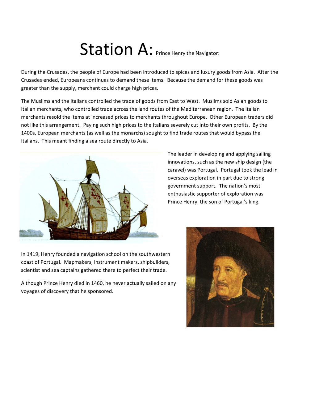 Station A:Prince Henry the Navigator