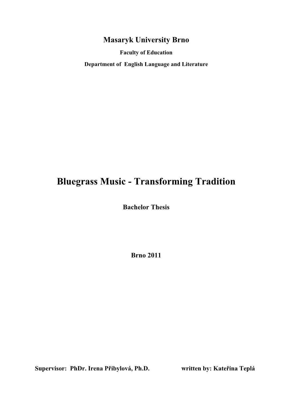 Bluegrass Music - Transforming Tradition