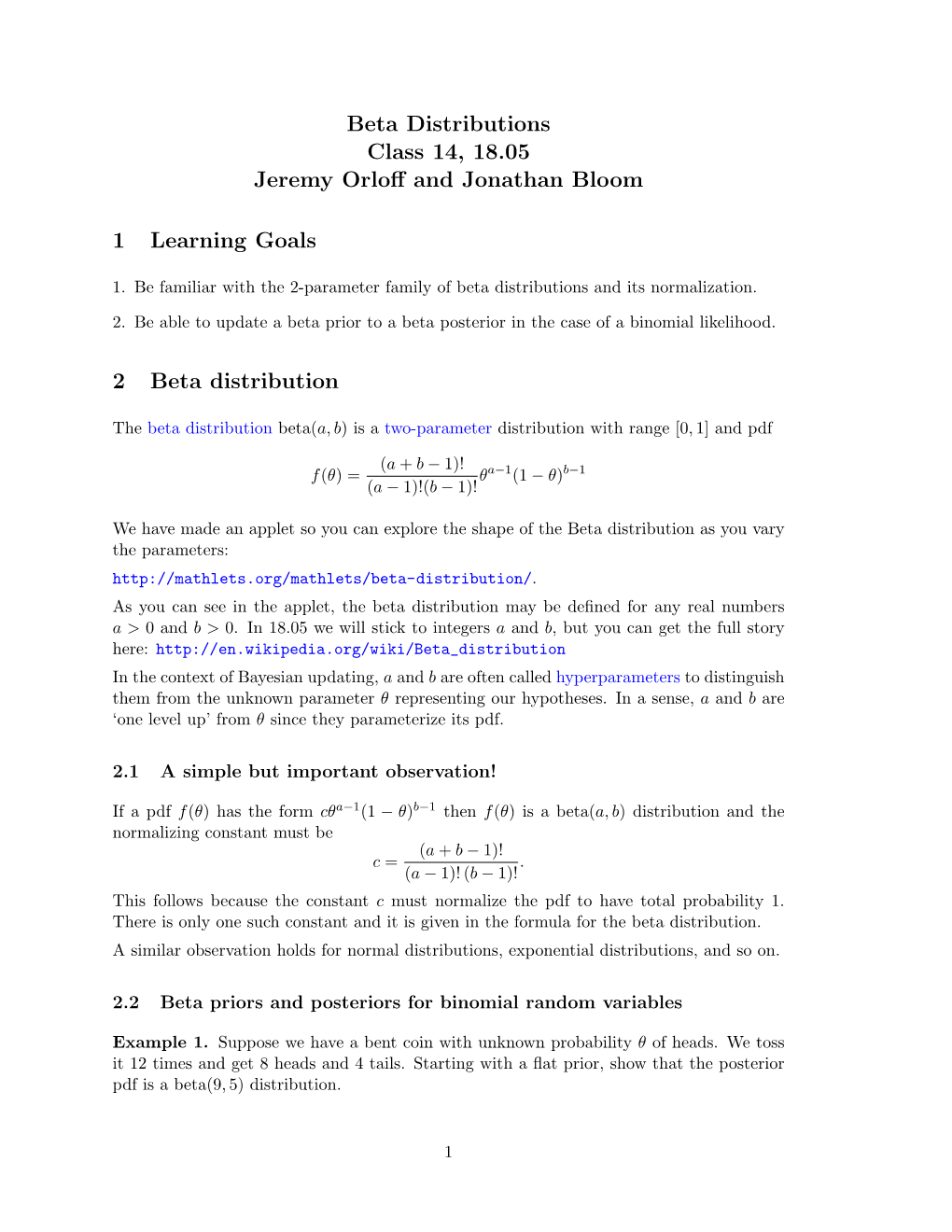 Beta Distributions Class 14, 18.05 Jeremy Orloﬀ and Jonathan Bloom