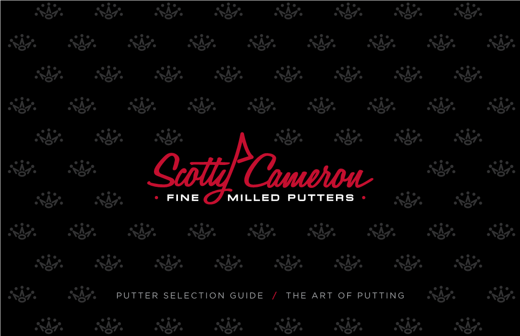 Putter Selection Guide / the Art of Putting