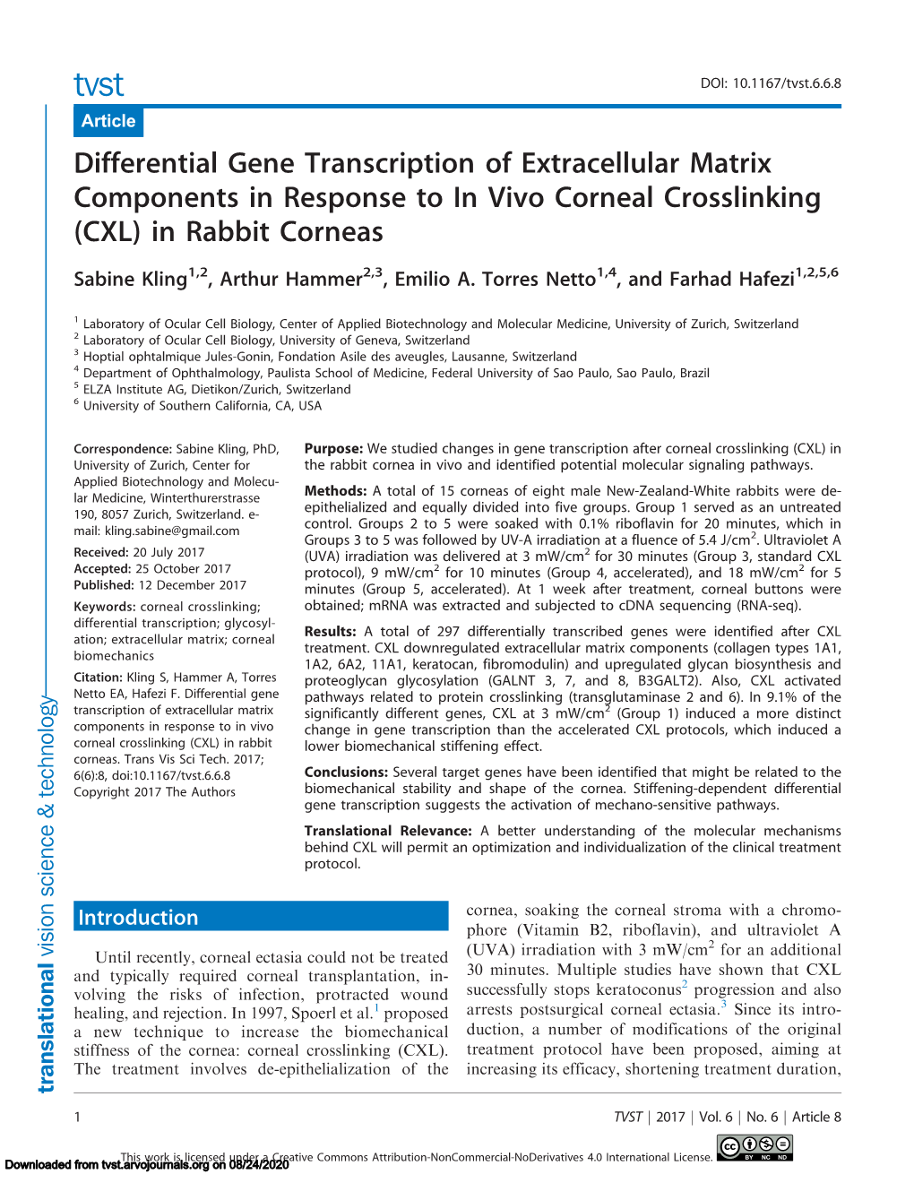 Differential Gene Transcription of Extracellular Matrix Components in Response to in Vivo Corneal Crosslinking (CXL) in Rabbit Corneas