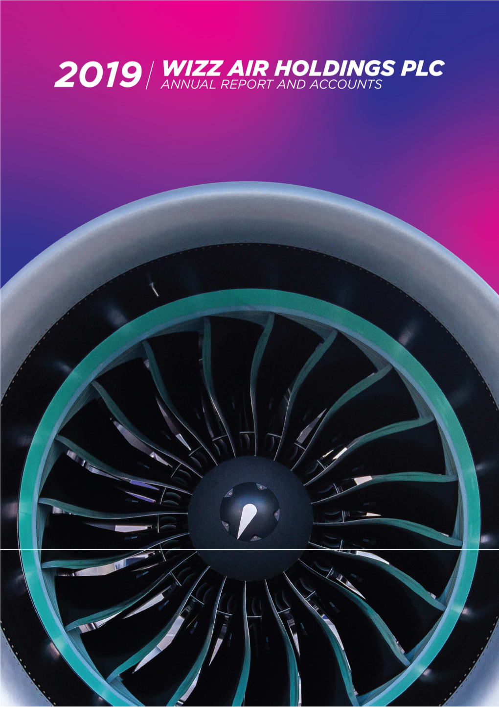 Wizz Air Holdings Plc Annual Report and Accounts 2019 2