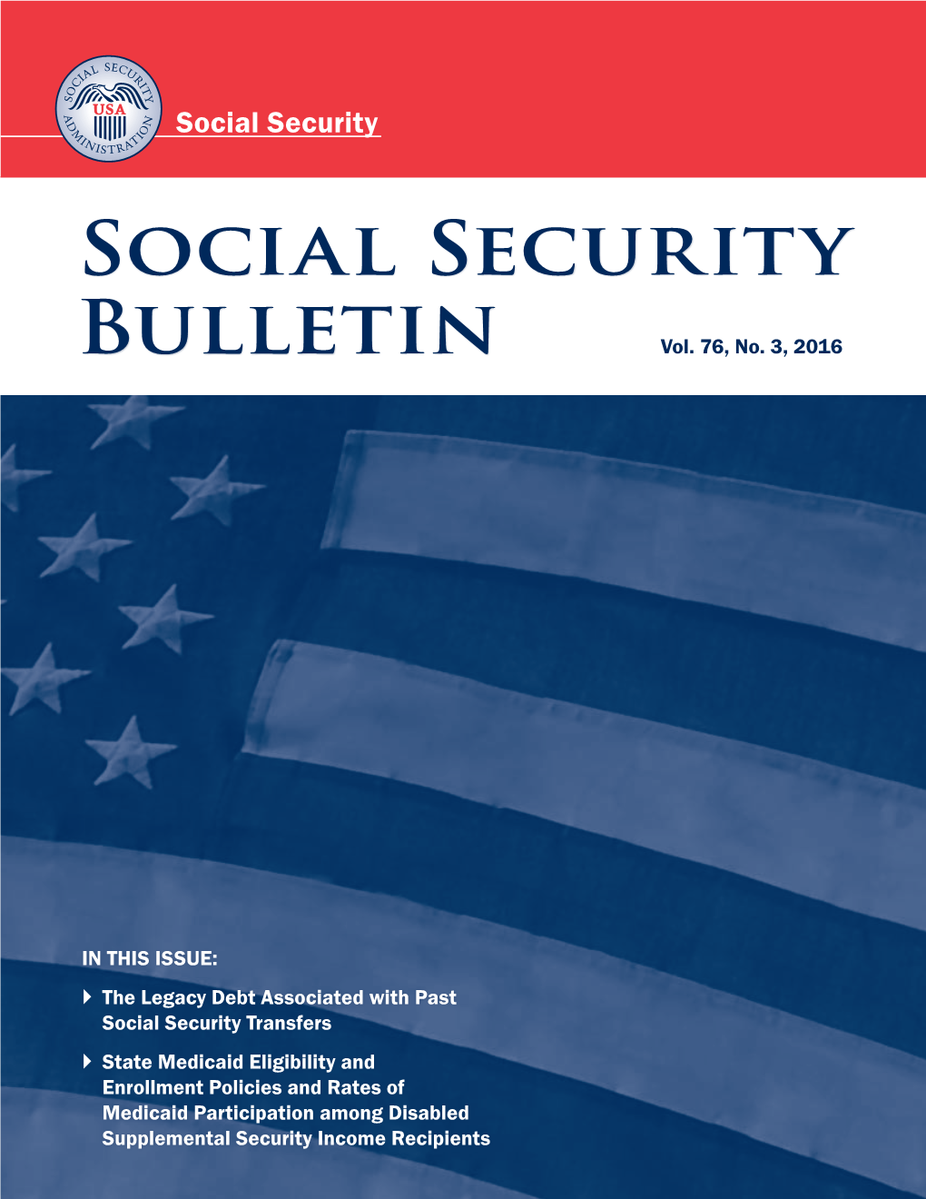 Social Security Bulletin (ISSN 1937- Carolyn W