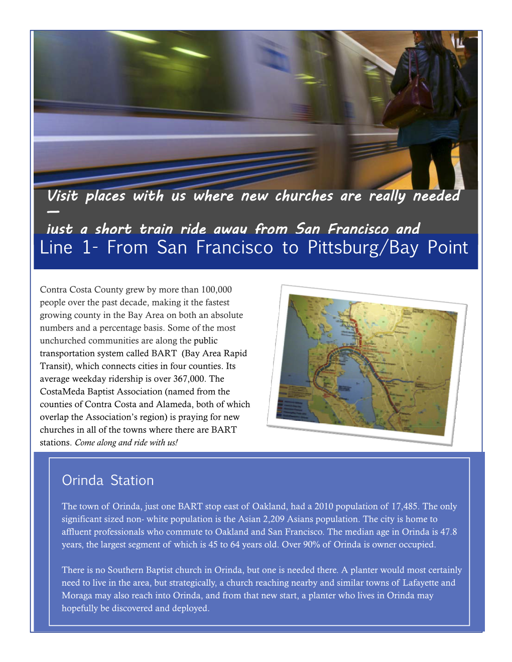 Line 1- from San Francisco to Pittsburg/Bay Point