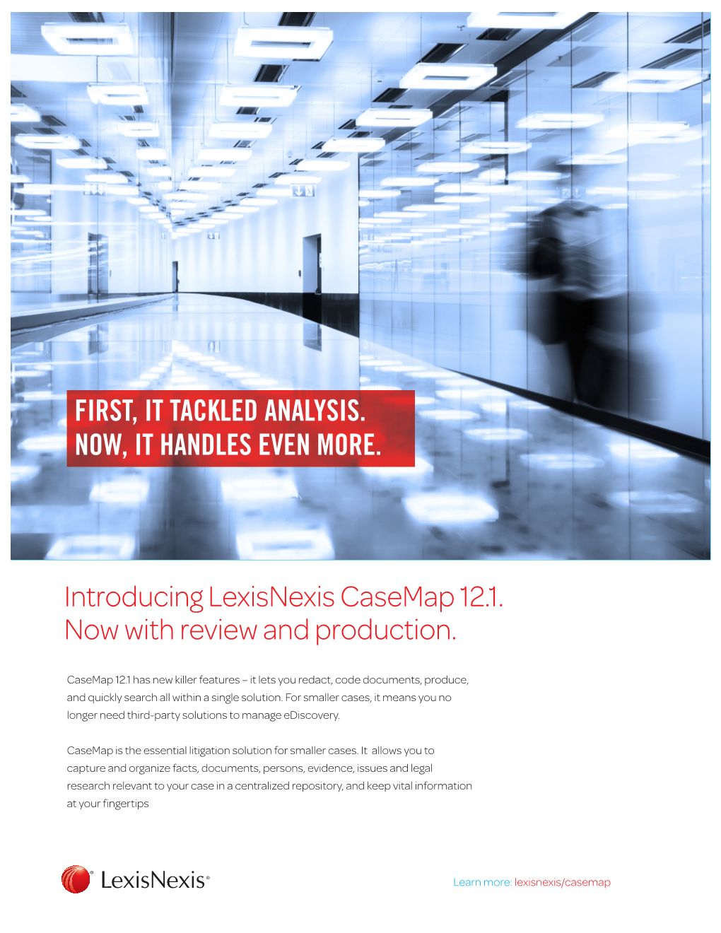 Introducing Lexisnexis Casemap 12.1. Now with Review and Production