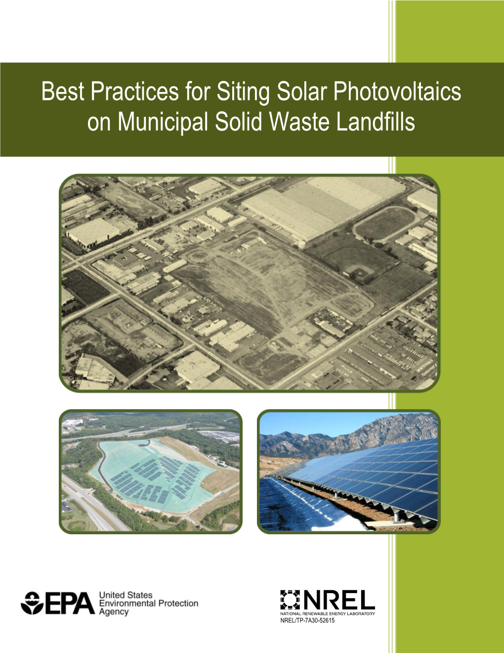 Best Practices for Siting Solar PV on Municipal Solid Waste Landfills