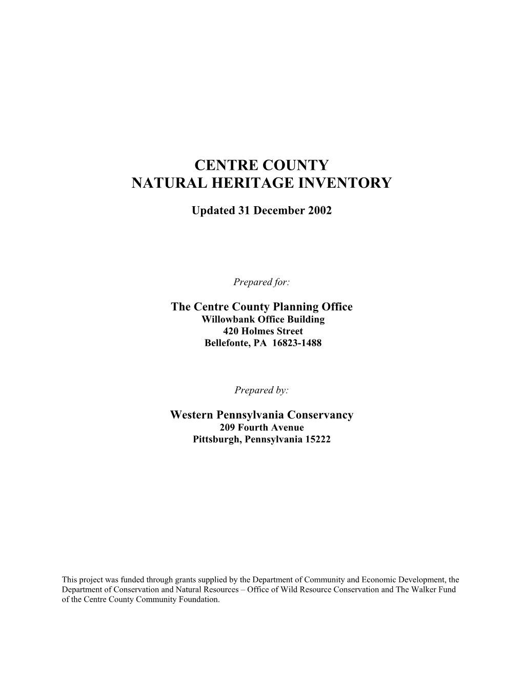 Centre County Natural Heritage Inventory, 2002