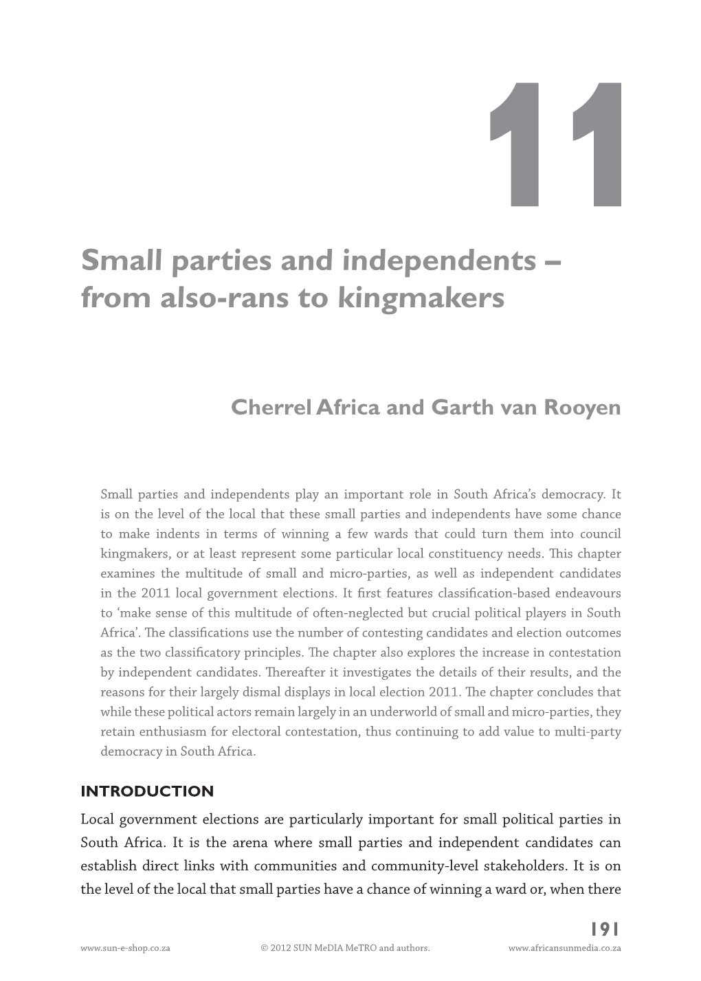 Small Parties and Independents – from Also-Rans to Kingmakers