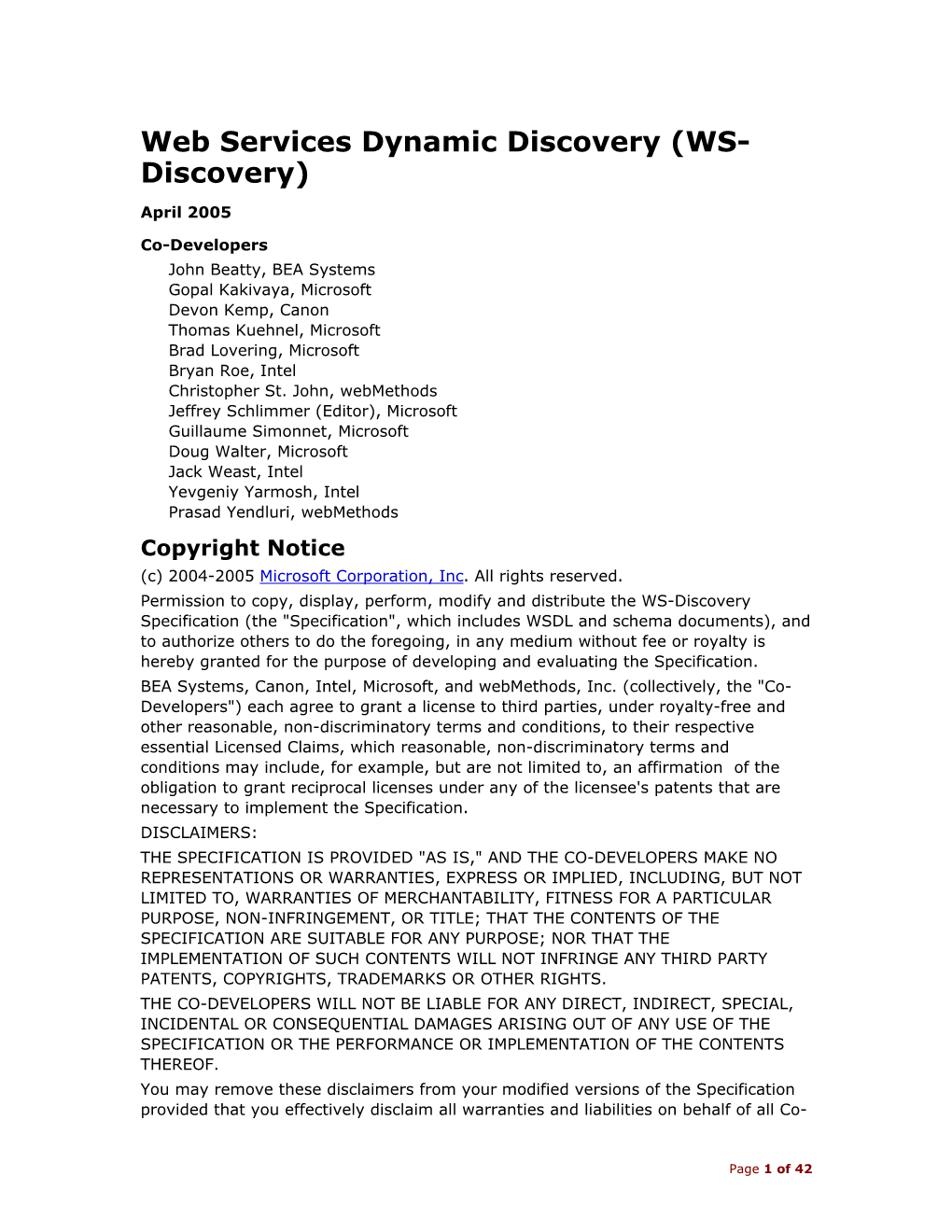 Web Services Dynamic Discovery (WS- Discovery)