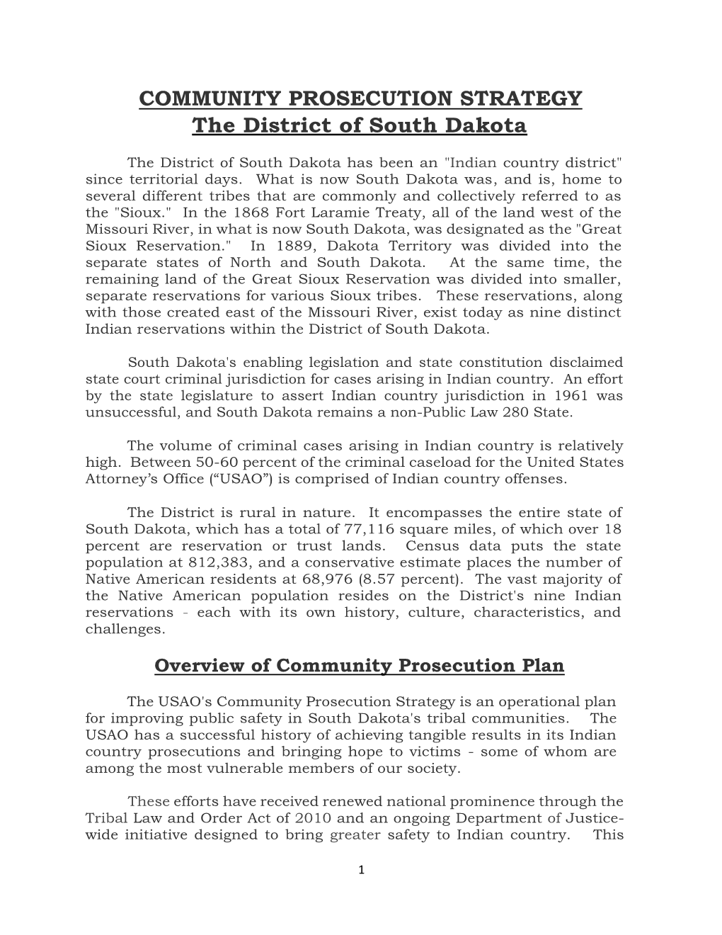 COMMUNITY PROSECUTION STRATEGY the District of South Dakota