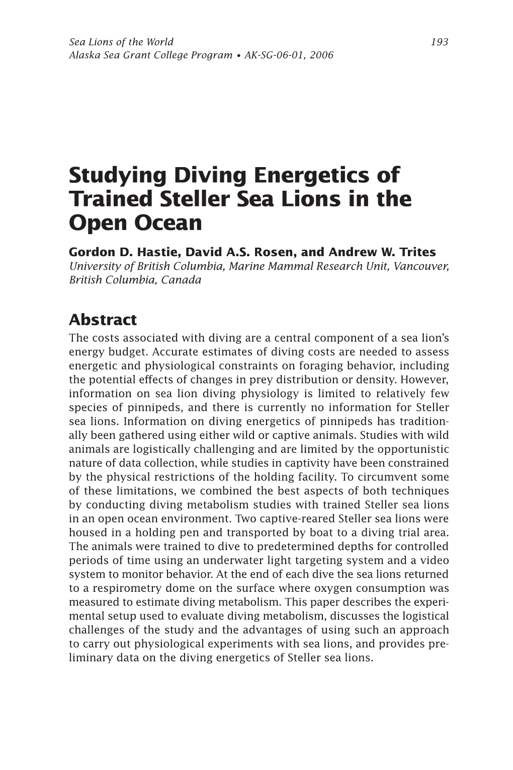 Studying Diving Energetics of Trained Steller Sea Lions in the Open Ocean